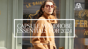 Capsule Wardrobe Essentials for 2024