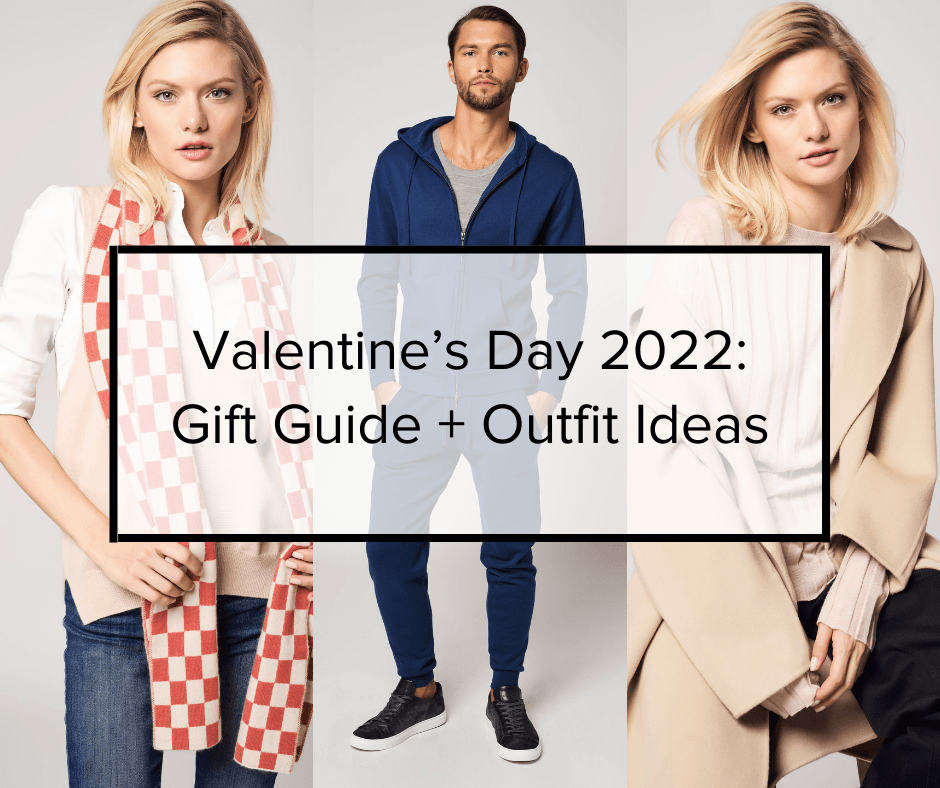 Valentine’s Day 2022: Gift Guide + Outfit Ideas