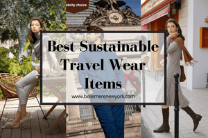 Best Sustainable Travel Wear Items